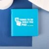 Livre 52 Things To Do While You Poo -Cadeau Personnalisé Soldes poo book 1